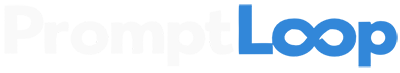 PromptLoop